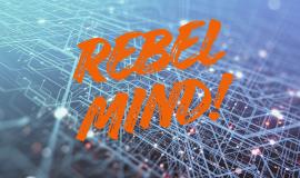 Rebel Mind!